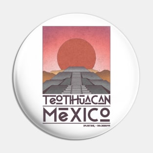 Teotihuacan, Mexico Pin