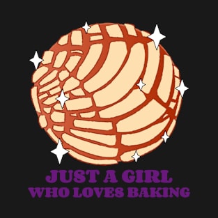 Just A Girl Who Loves Baking T-Shirt