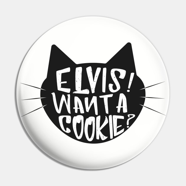 Elvis Want a Cookie My Favorite Murder Pin by Park Street Art + Design