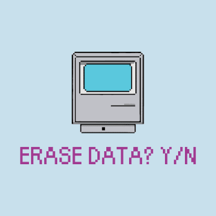 Erase data? Y/N computer Retrowave Lo Fi Vaporwave Aesthetic T-Shirt