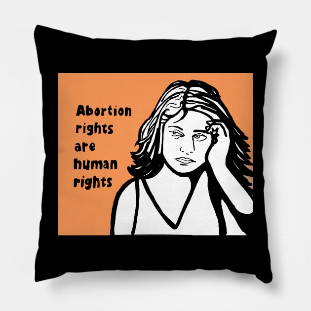 political pop "Abortion rights are human rights" Pillow by Brandy Devoid special edition collecion