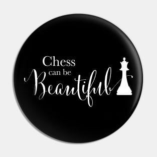 Chess Can Be Beautiful Quote, Queen Game Piece, Letter Print Pin