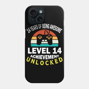 14 Years Of Being Awesome Level 14 Achievement Unlocked Birthday Gamer Son Brother Phone Case