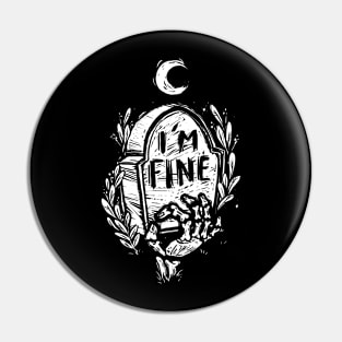 Perfectly Fine Pin