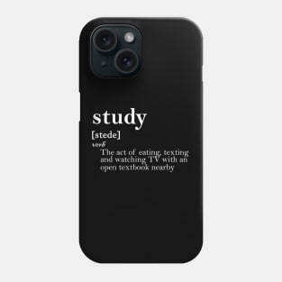 Funny Study Definition studying school education class funny humor study Phone Case