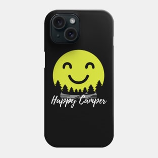 Happy camper Phone Case