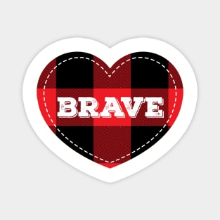 Buffalo Plaid Lumberjack Brave Love Heart Magnet