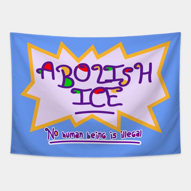 ABOLISH ICE! Tapestry by alexhefe