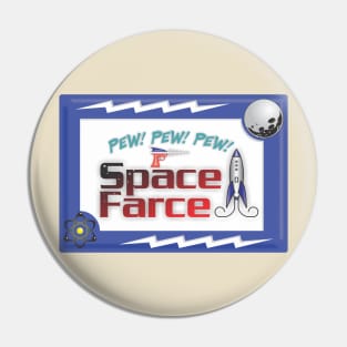Space Farce Pin
