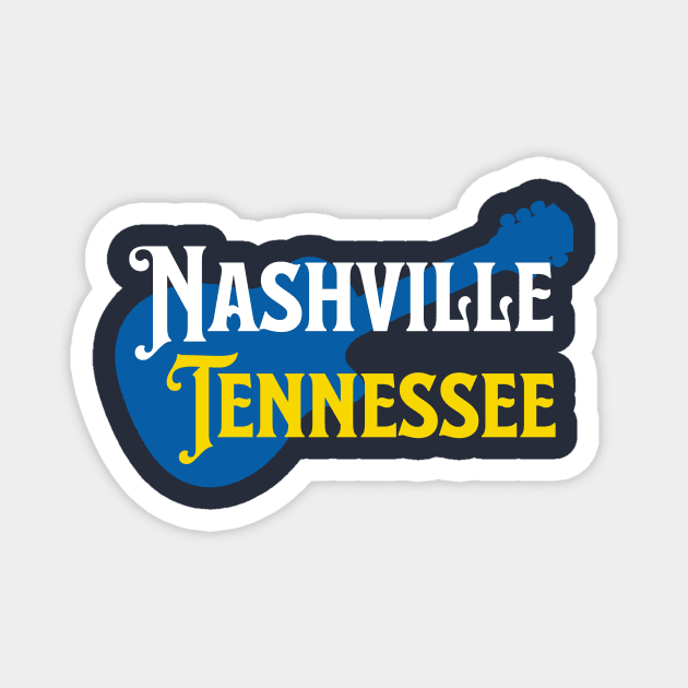 Nashville Tennessee – True Blue Guitar Music City Art Magnet by DonWillisJrArt