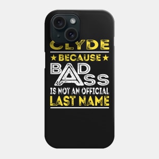 CLYDE Phone Case