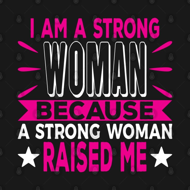 I Am A Strong Woman Inspirational Quote Typogarphy by JaussZ