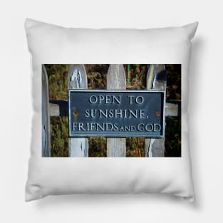 Open to sunshine sign Pillow