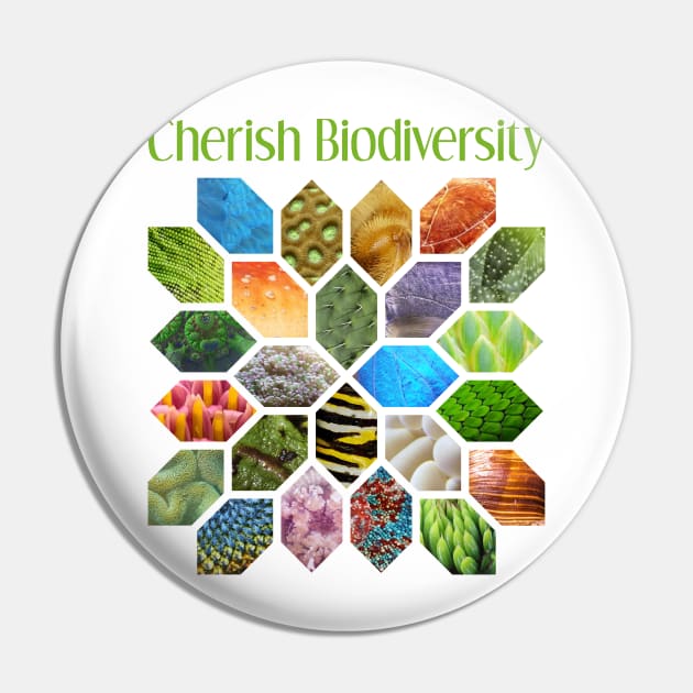 Cherish Biodiversity Pin by donovanh