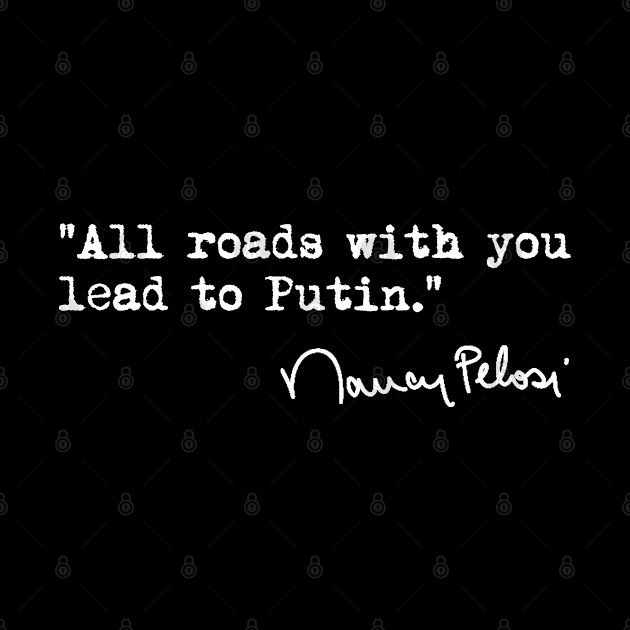 All roads with you lead to Putin by skittlemypony