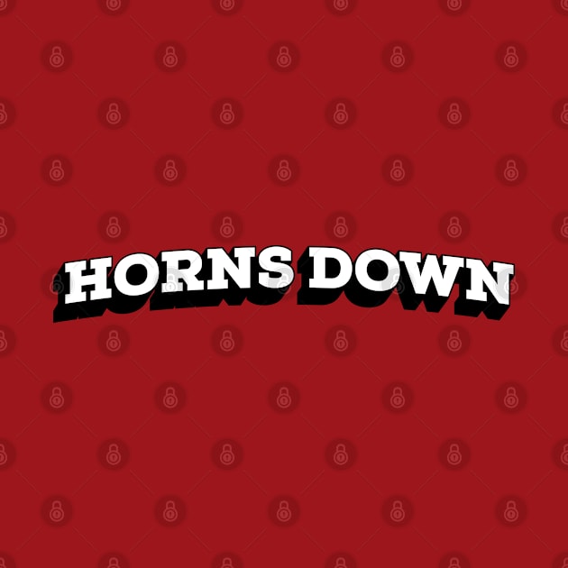 Horns Down! by Zen Cosmos Official