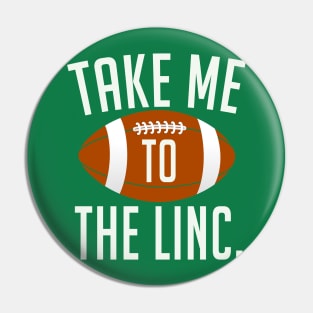 Take me to the Linc. Pin