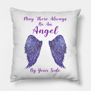 May There Always Be An Angel Beside You - Purple Angel Wings Pillow