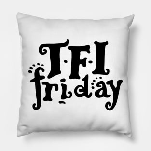 TFI Friday (black logo) Pillow