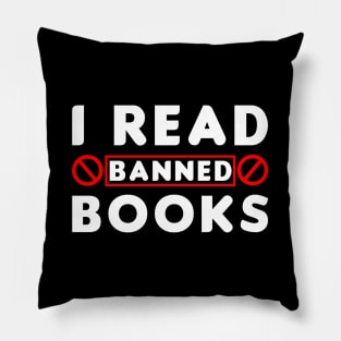 I Read Banned Books Pillow