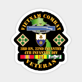 Vietnam Combat Infantry Veteran w 3rd Bn 22nd Inf - 4th ID SSI Magnet