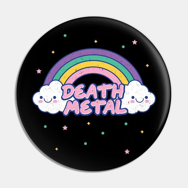 Death Metal Rainbow and Cute Kawaii Clouds Pin by PerttyShirty