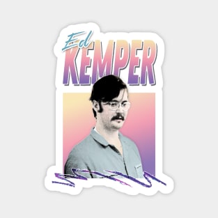 Ed Kemper Aesthetic Retro Styled Design Magnet