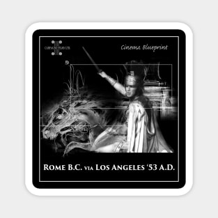 Rome B.C. via Los Angeles A.D. Magnet