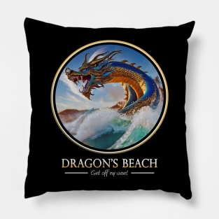 Dragon's Beach Get Off My Wave Pillow