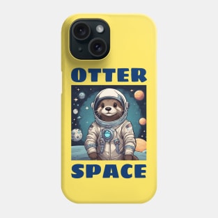 Otter Space | Astronaut Pun Phone Case