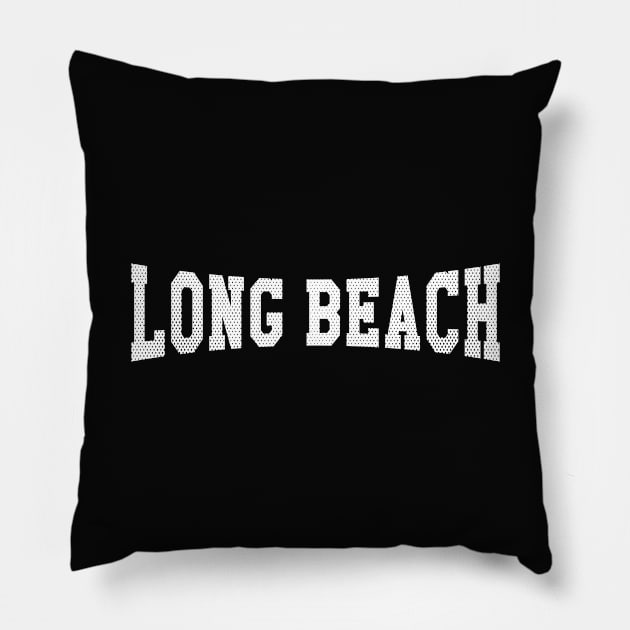 Long Beach, California - CA School Typography Pillow by thepatriotshop