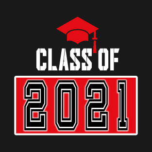 class of 2021 T-Shirt