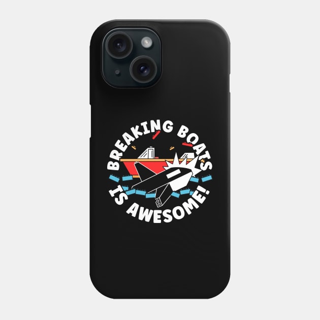 Orca Whale Yachts - Sinking Boats is Awesome Phone Case by aaronsartroom