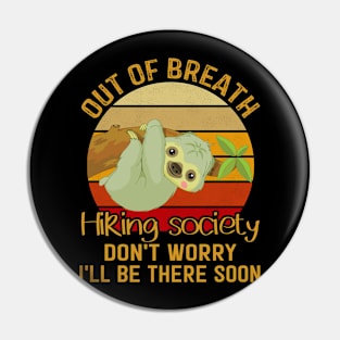 Out Of Breath Hiking Society Pin