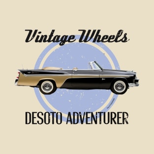 Vintage Wheels - DeSoto Adventurer T-Shirt