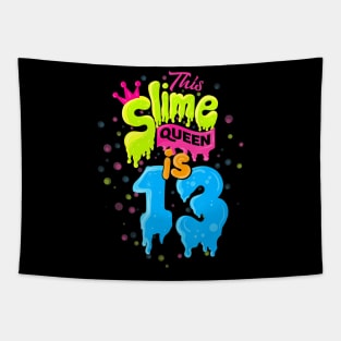 Slime Queen 13Th Birthday Slime Tapestry