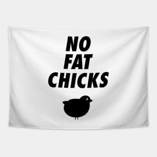 No Fat Chicks Tapestry