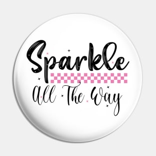 Sparkle All The Way Pin