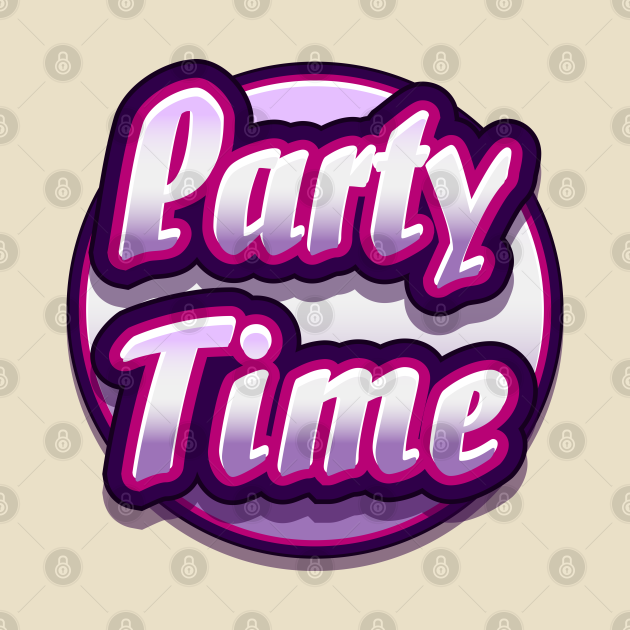 Discover Party Time - Party - T-Shirt