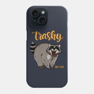 Raccoon - Trashy but cute Phone Case