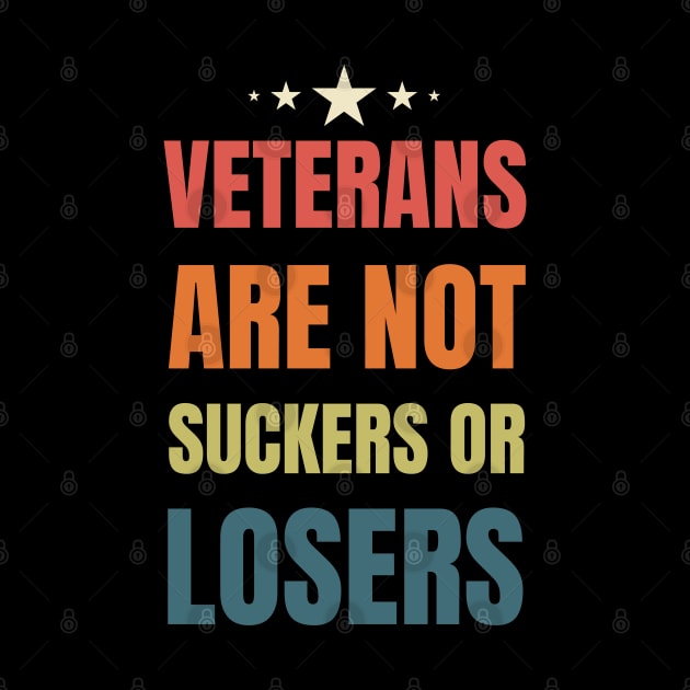 Veterans are NOT suckers or losers Retro Stars by NickDsigns