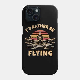 Id Rather Be Flying. Retro Phone Case