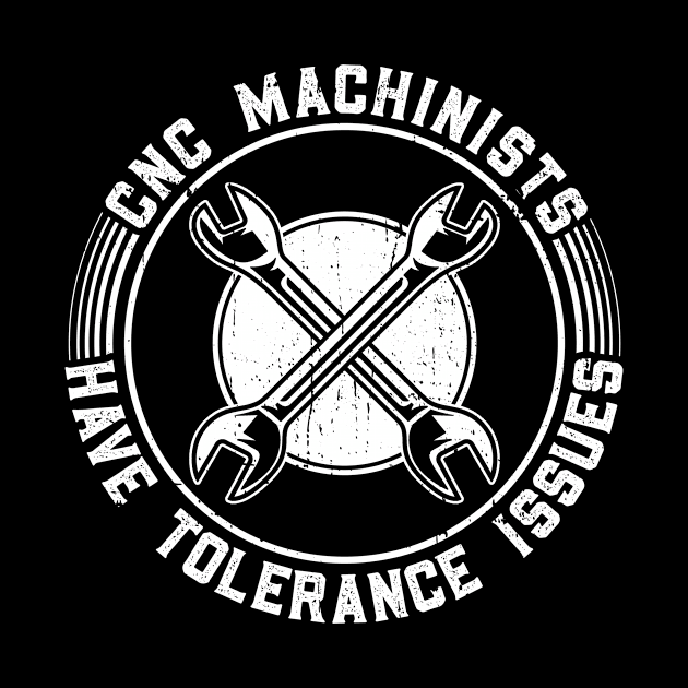 CNC Machinists Have Tolerance Issues - Machinist CNC Machine by Anassein.os