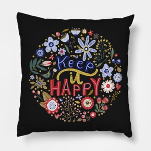 Keep It Happy | Floral Pillow