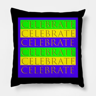 Celebrate Pillow