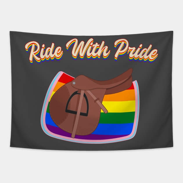 Ride With Pride - LGBTQ+ English Saddle and Rainbow Saddle Pad Tapestry by Nuclear Red Headed Mare
