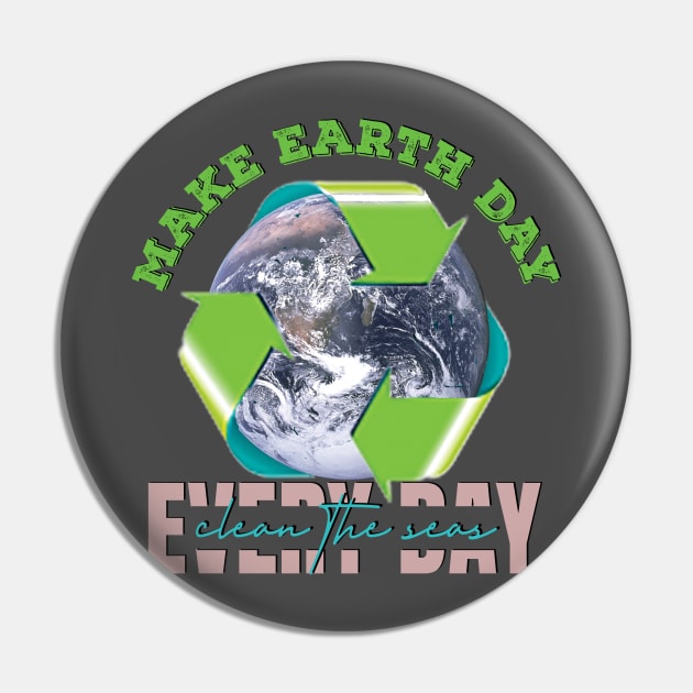 Earth Day Everyday Earth Day - Planet Anniversary 2023. Pin by TeeText