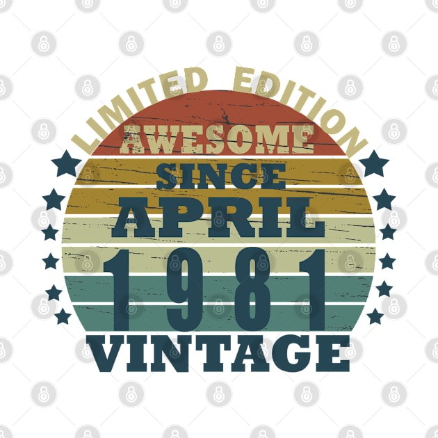 born in april 1981 vintage birthday by omitay