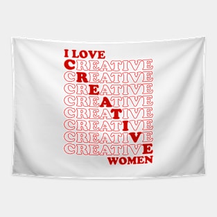 I Love Creative Women Tapestry