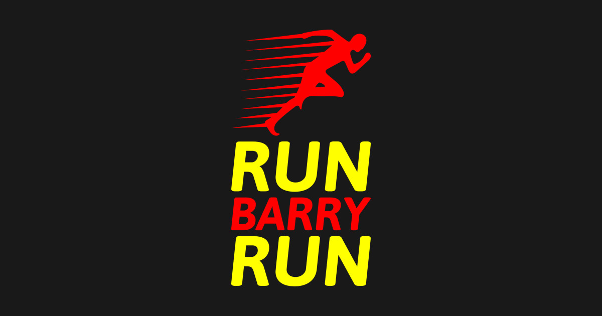 RUN BARRY RUN - The Flash - T-Shirt | TeePublic